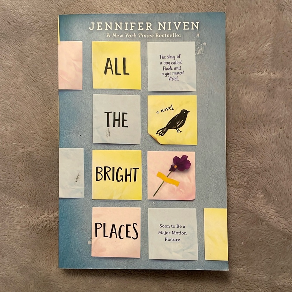 All the Bright Places by Jennifer Niven